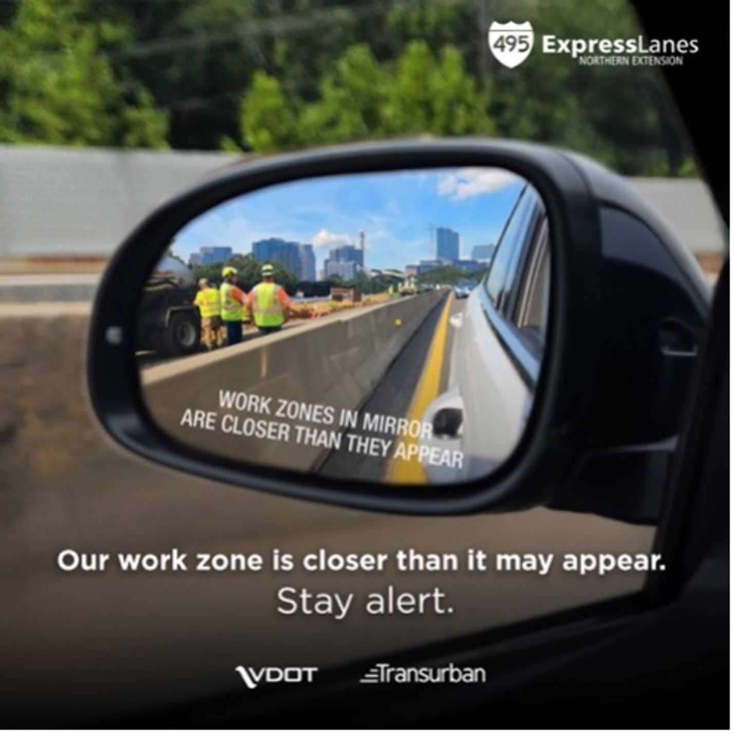 Closer Than You Think Driver Safety Campaign