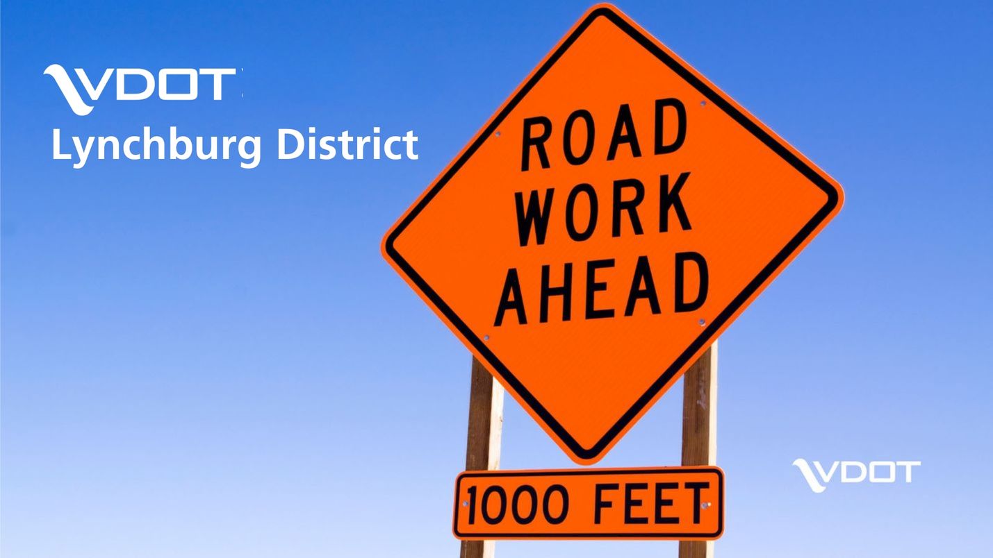 Lynchburg District Lynchburg District Weekly Traffic Alert March 17